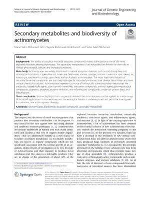Secondary Metabolites and Biodiversity of Actinomycetes Manal Selim Mohamed Selim, Sayeda Abdelrazek Abdelhamid* and Sahar Saleh Mohamed