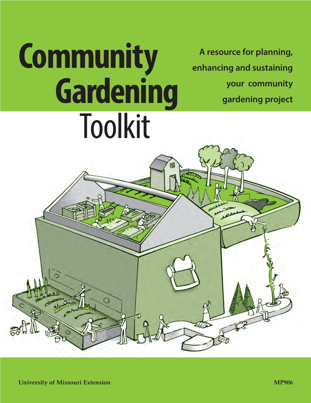 A Resource for Planning, Enhancing and Sustaining Your Community