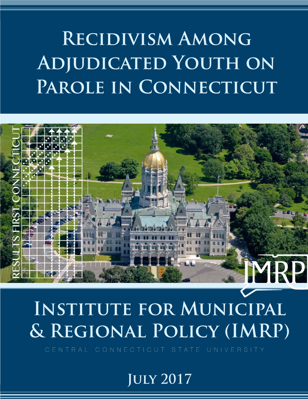 Recidivism Among Adjudicated Youth on Parole in Connecticut