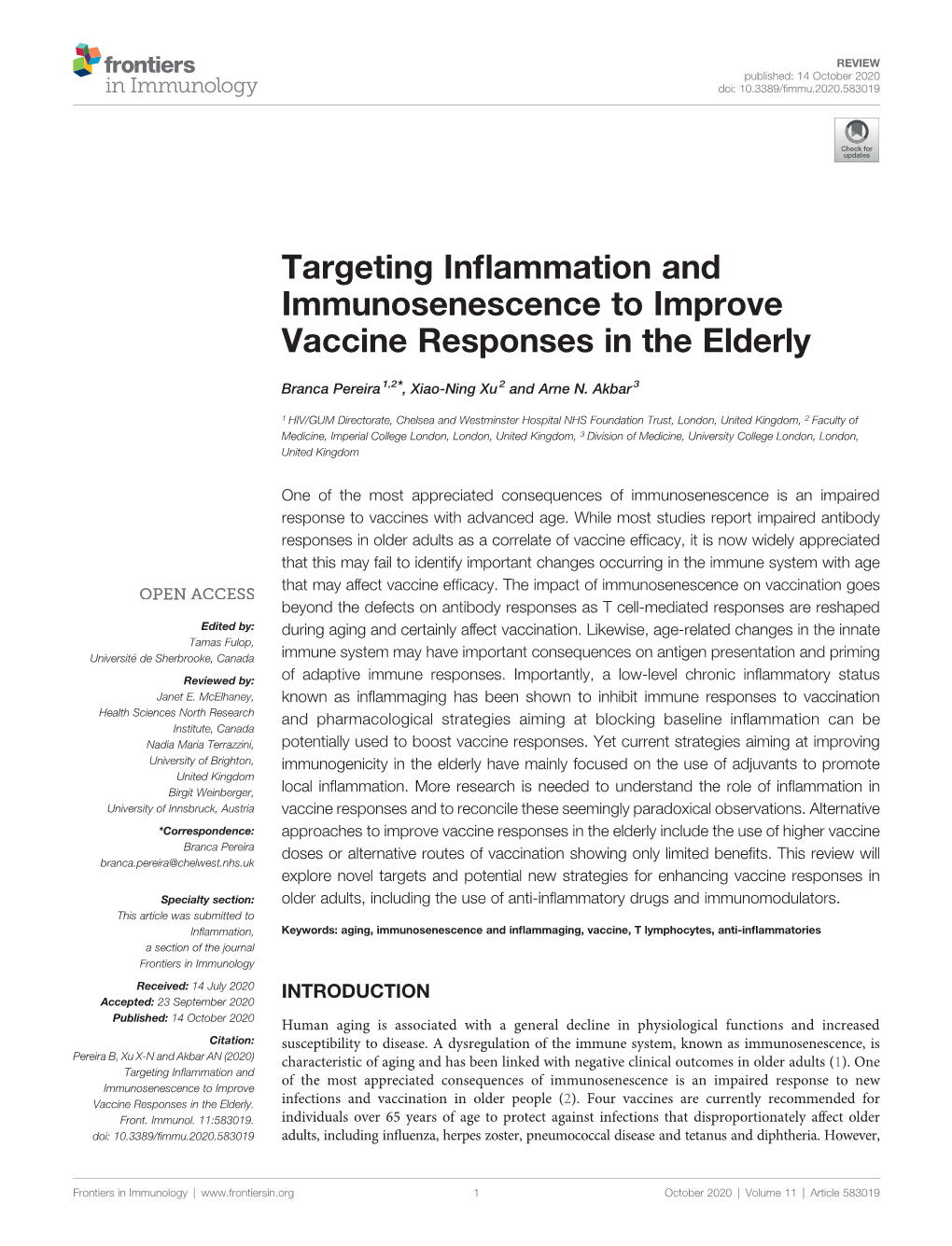 Targeting Inflammation and Immunosenescence to Improve