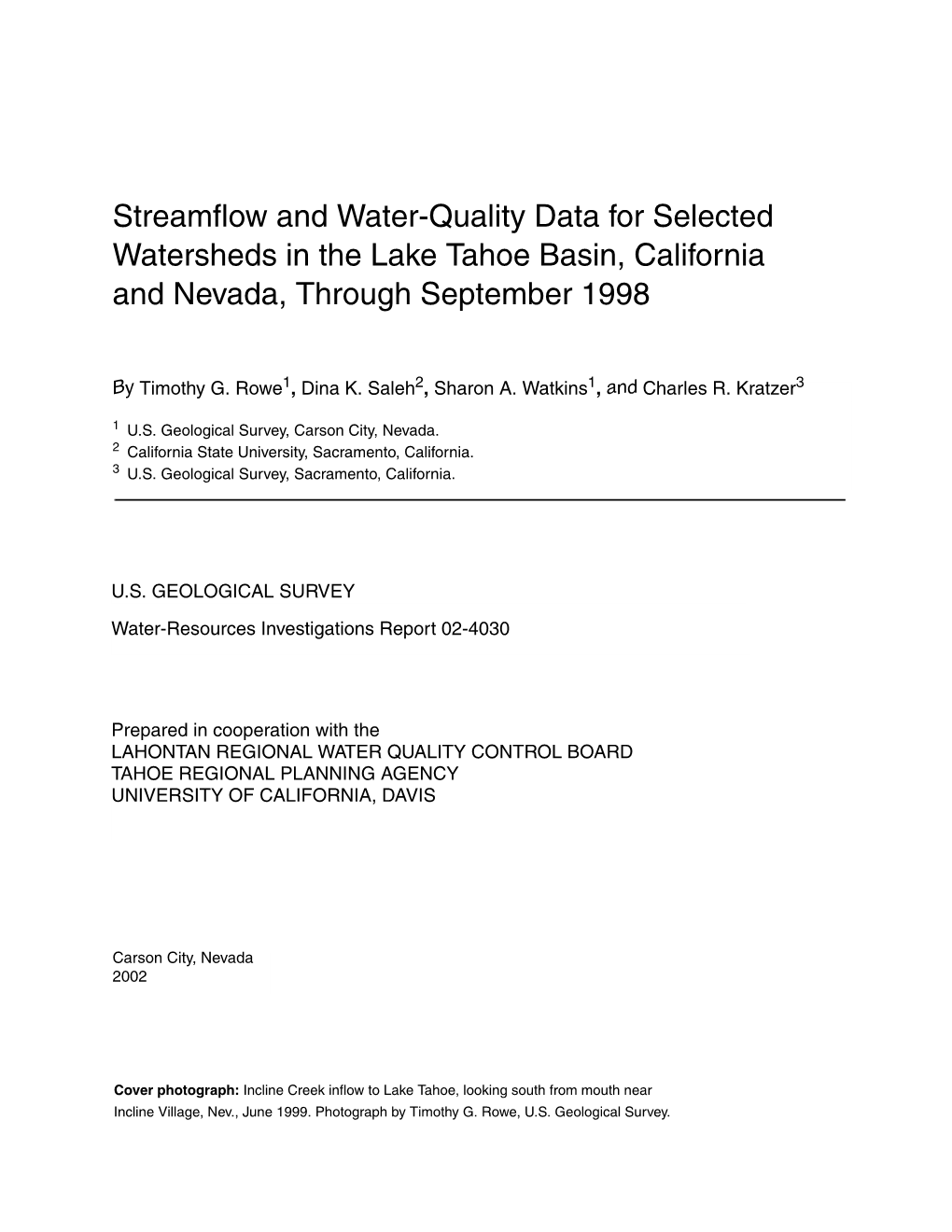 Streamflow and Water-Quality Data for Selected Watersheds in the Lake Tahoe Basin, California and Nevada, Through September 1998