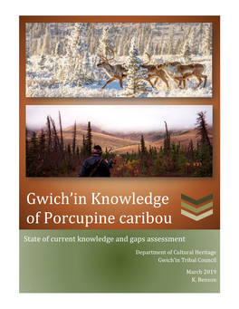 Gwich'in Tribal Council Current Knowledge and Gaps Assessment