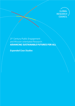 21St Century Public Engagement and Mission-Orientated Research: ADVANCING SUSTAINABLE FUTURES for ALL