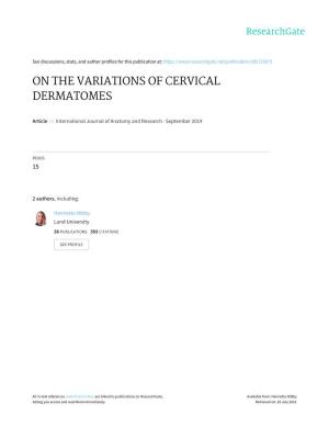 ON the VARIATIONS of CERVICAL DERMATOMES Henrietta Redebrandt Nittby, MD, Phd *1,2, Tom Bendix, MD, Dr Med Sci 1