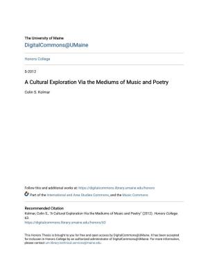 A Cultural Exploration Via the Mediums of Music and Poetry
