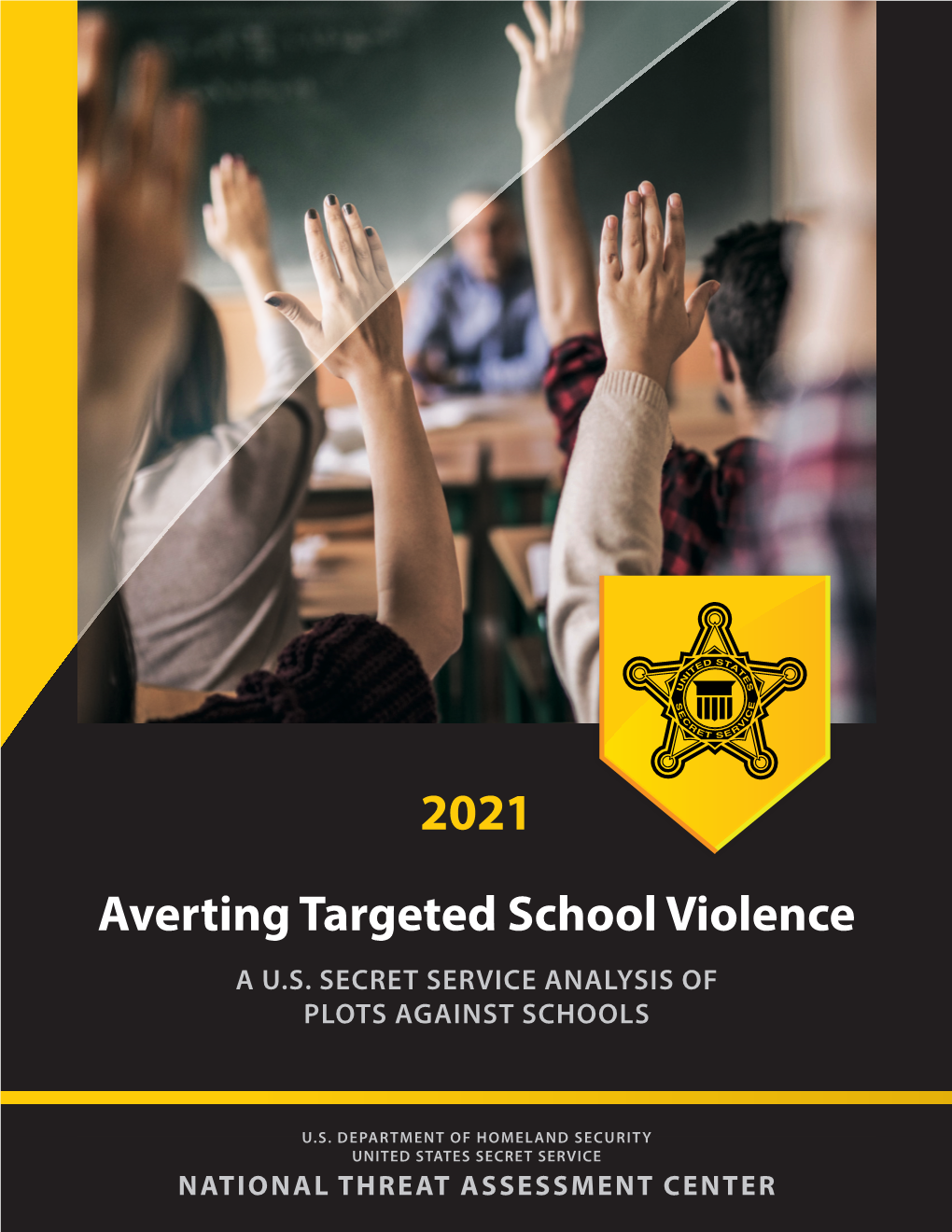 2021 Averting Targeted School Violence Report