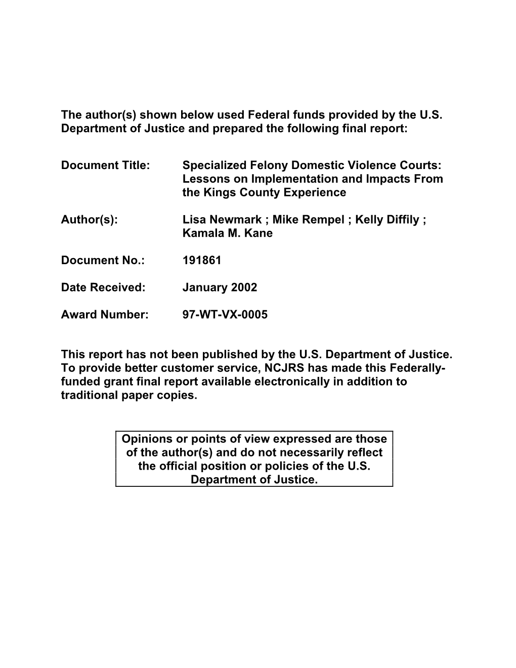 Specialized Felony Domestic Violence Courts: Lessons on Implementation and Impacts from the Kings County Experience