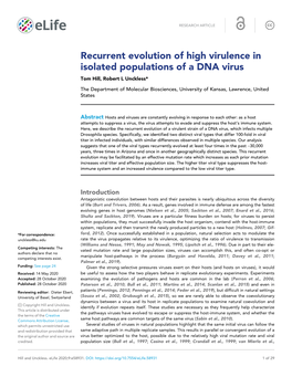 Recurrent Evolution of High Virulence in Isolated Populations of a DNA Virus Tom Hill, Robert L Unckless*