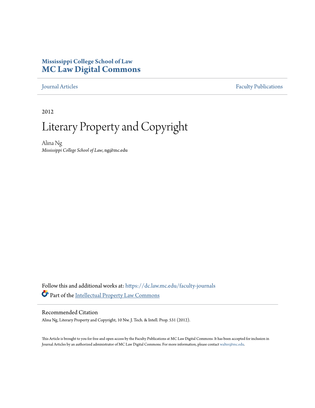 Literary Property and Copyright Alina Ng Mississippi College School of Law, Ng@Mc.Edu