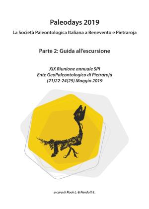 Paleodays 2019 La Società Paleontologica Italiana a Benevento E Pietraroja