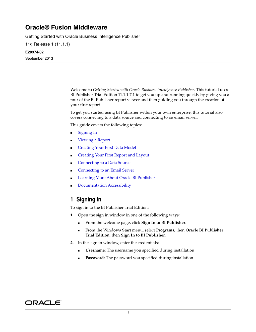 Getting Started with Oracle Business Intelligence Publisher 11G Release 1 (11.1.1)