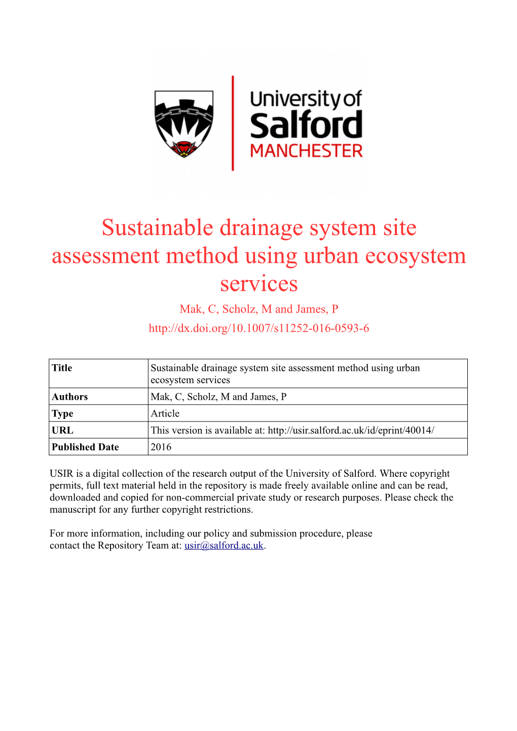 Sustainable Drainage System Site Assessment Method Using Urban Ecosystem Services Mak, C, Scholz, M and James, P