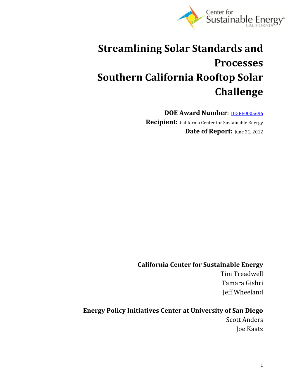 California Center for Sustainable Energy Date of Report: June 21, 2012