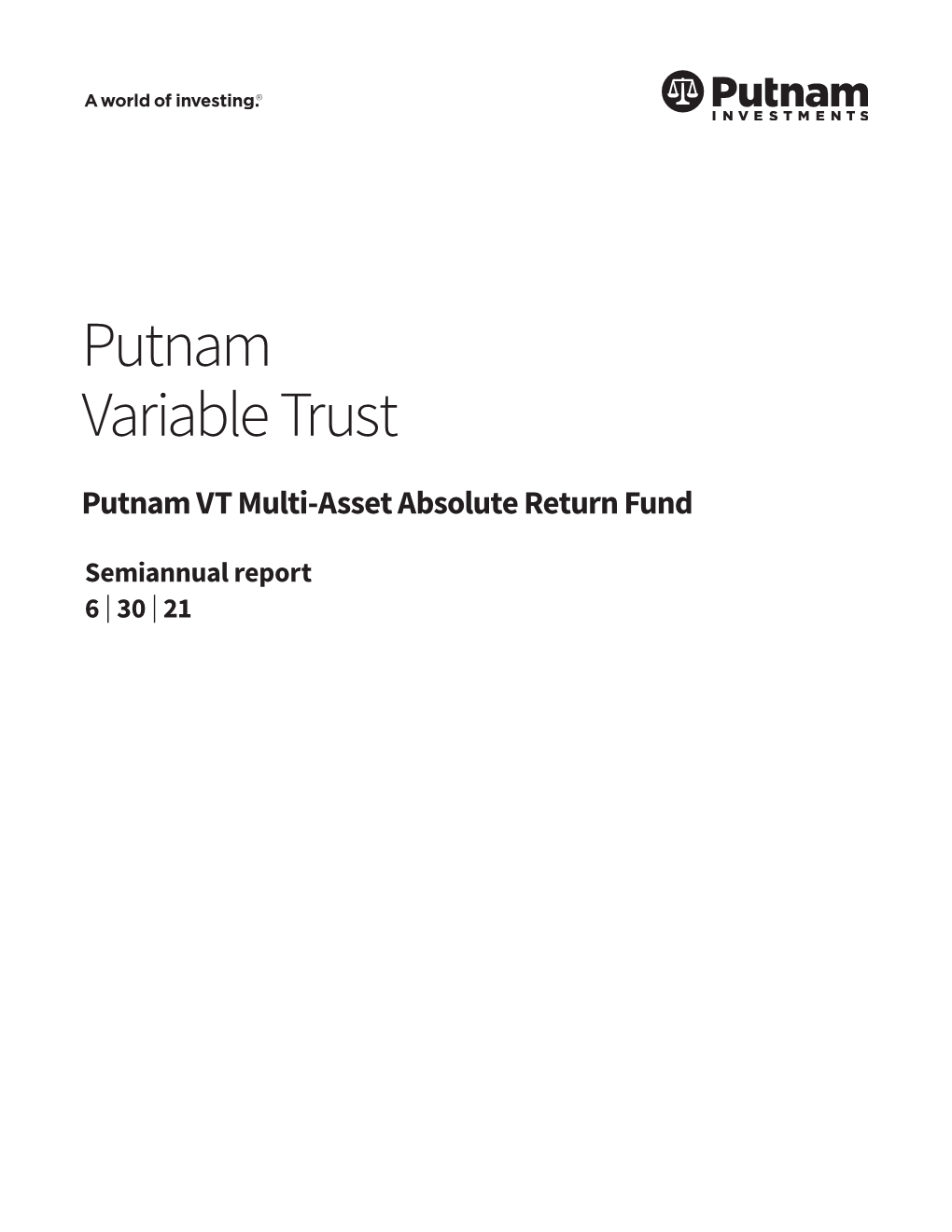 VT Multi-Asset Absolute Return Fund Semi-Annual Report