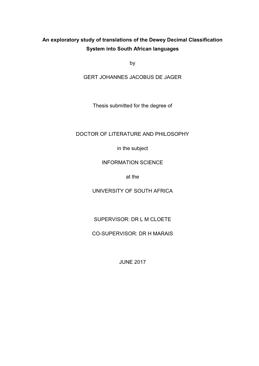 An Exploratory Study of Translations of the Dewey Decimal Classification System Into South African Languages