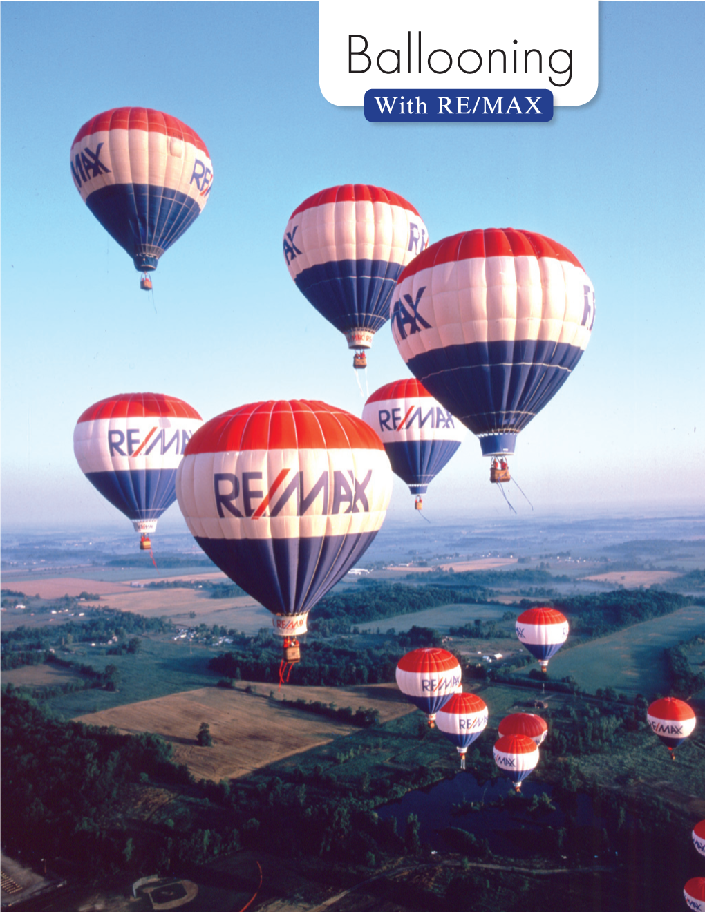 Ballooning with RE/MAX