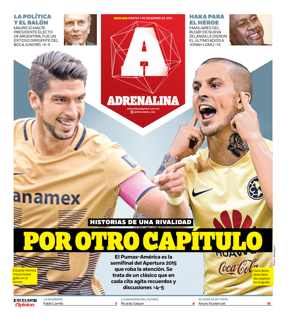 HISTORIAS DE UNA RIVALIDAD POR OTRO CAPÍTULO El Pumas-América Es La