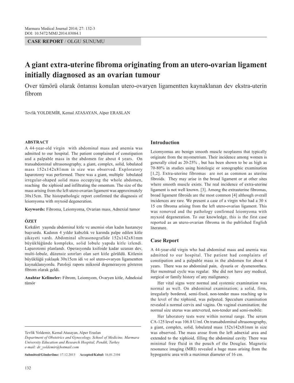 A Giant Extra-Uterine Fibroma Originating from an Utero-Ovarian