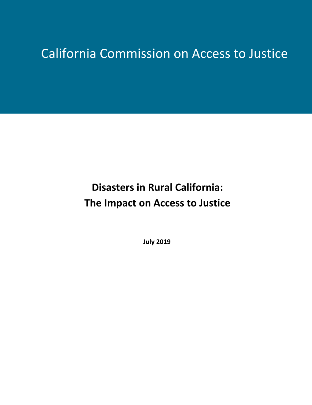 Disasters in Rural California: the Impact on Access to Justice Ca.Gov