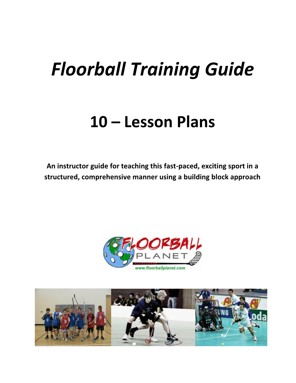 Floorball Training Guide