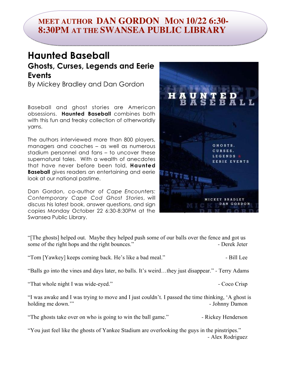 Haunted Baseball Ghosts, Curses, Legends and Eerie Events by Mickey Bradley and Dan Gordon