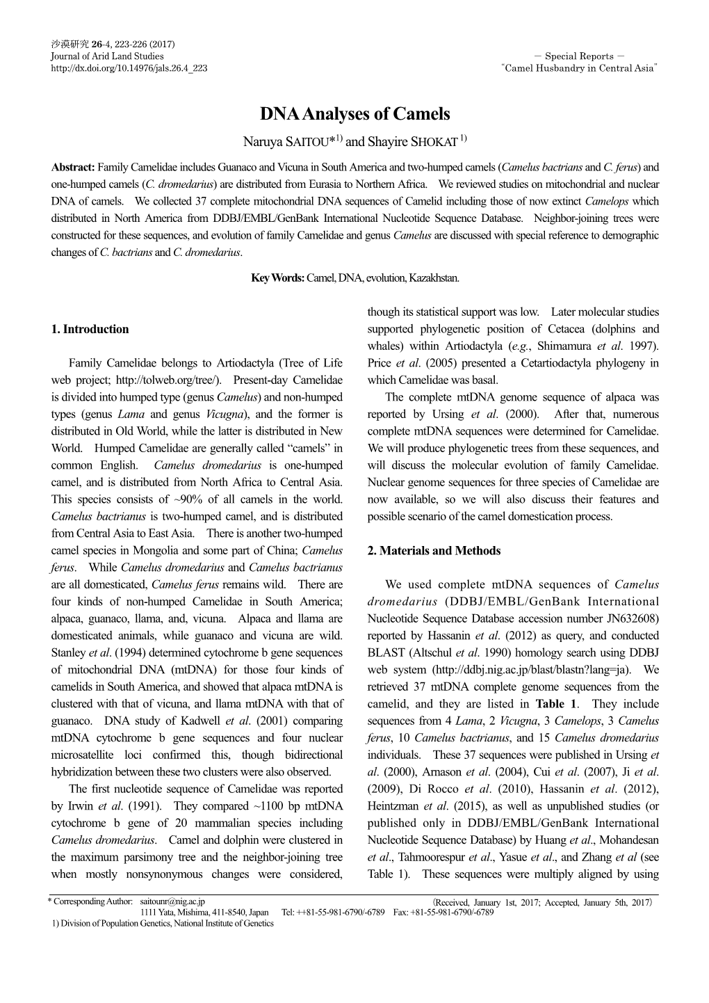 DNA Analyses of Camels Naruya SAITOU*1) and Shayire SHOKAT 1)