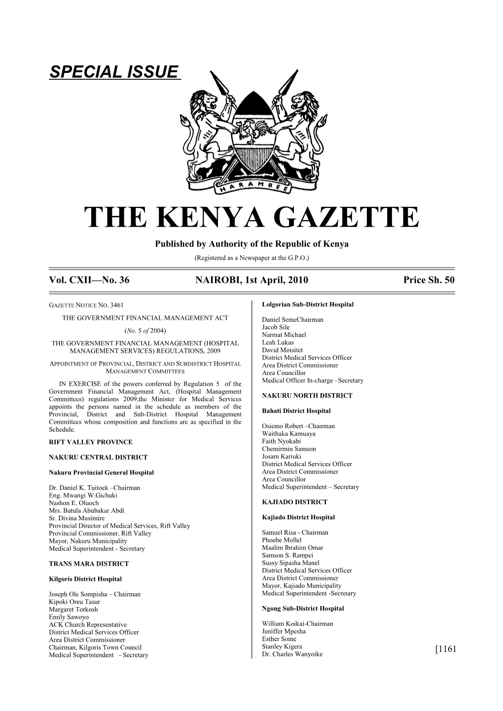 THE KENYA GAZETTE Published by Authority of the Republic of Kenya (Registered As a Newspaper at the G.P.O.)