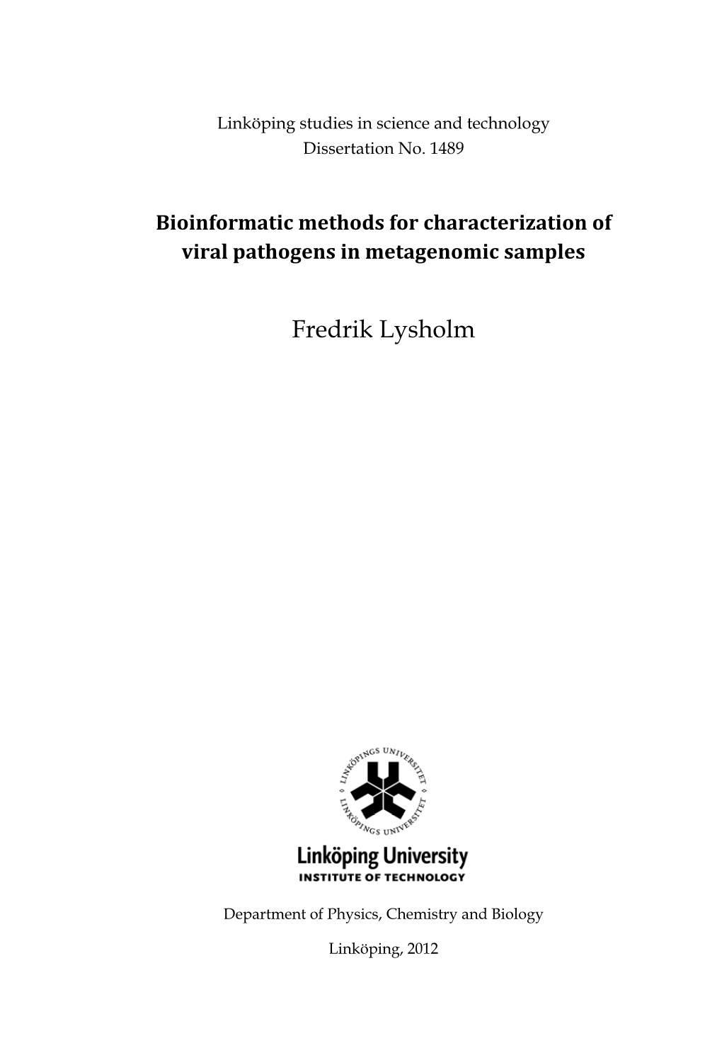 Bioinformatic Methods for Characterization of Viral Pathogens in Metagenomic Samples