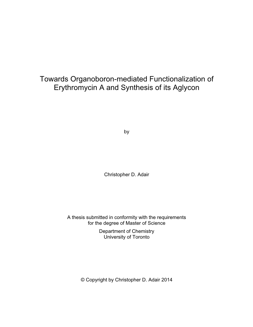 Towards Organoboron-Mediated Functionalization of Erythromycin a and Synthesis of Its Aglycon