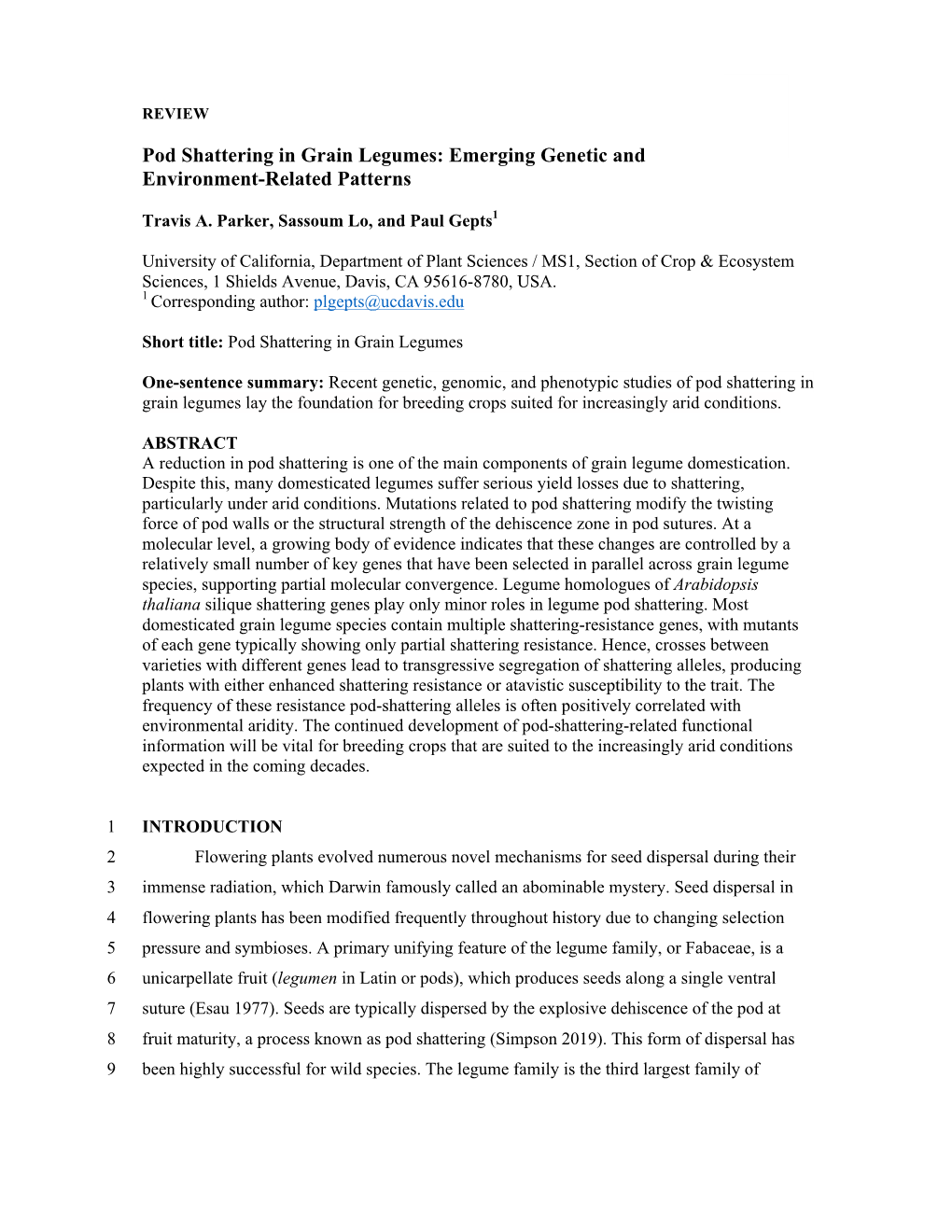 Emerging Genetic and Environment-Related Patterns