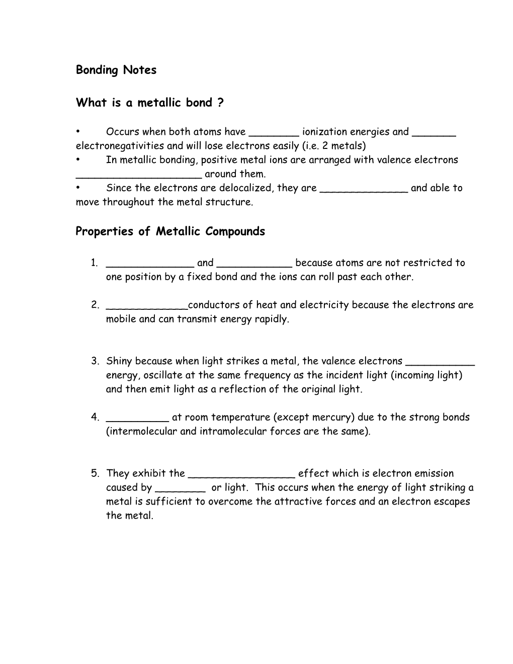 What Is a Metallic Bond ?