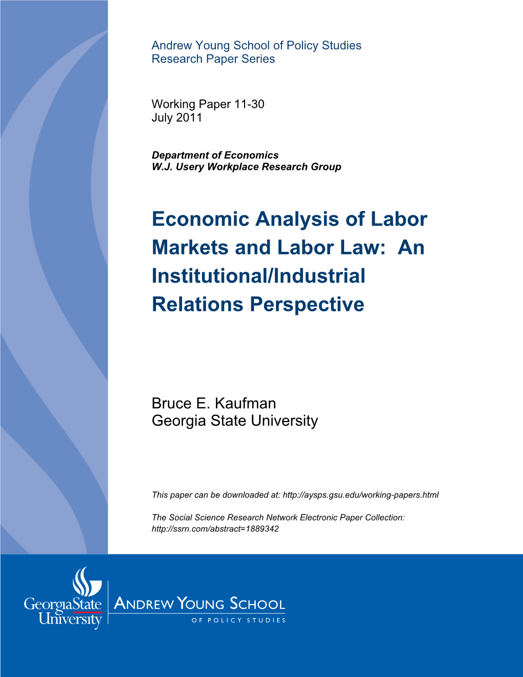 Economic Analysis of Labor Markets and Labor Law