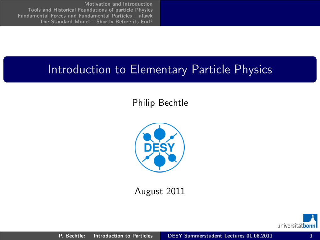 Introduction to Elementary Particle Physics