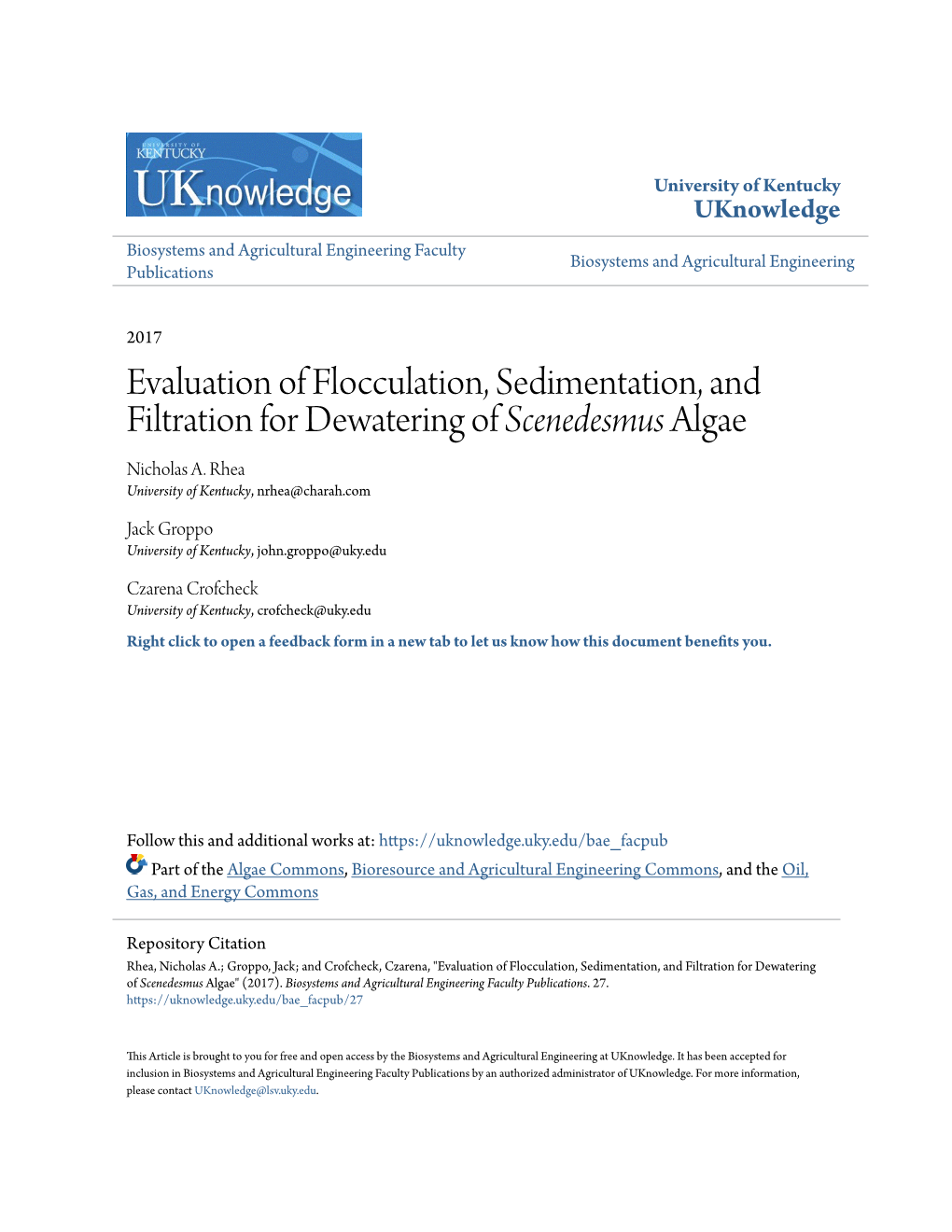 Evaluation of Flocculation, Sedimentation, and Filtration for Dewatering of Scenedesmus Algae Nicholas A