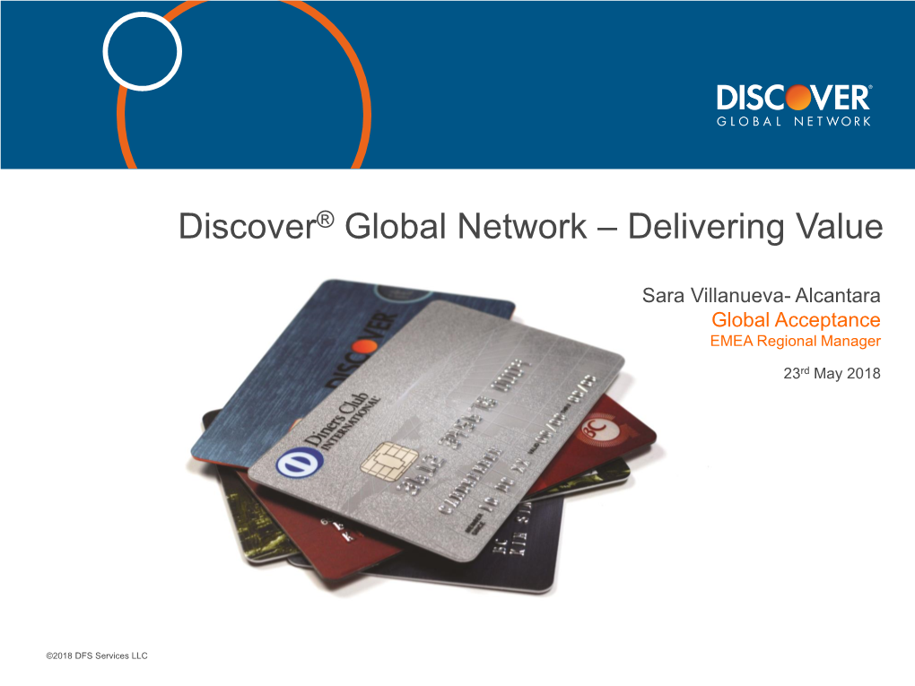 Discover® Global Network – Delivering Value