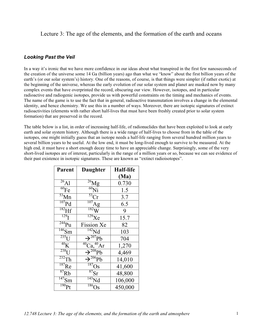 The Age of the Elements, and the Formation of the Earth and Oceans