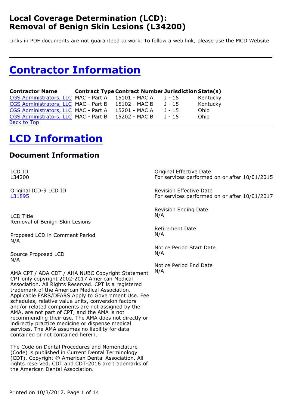 Local Coverage Determination for Removal of Benign Skin Lesions (L34200)