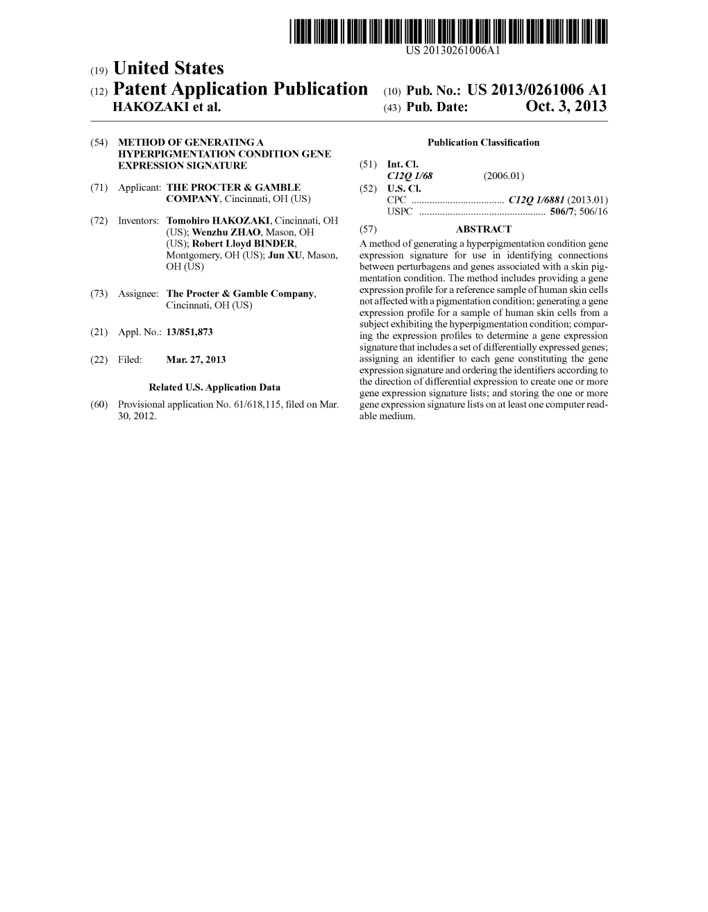 (12) Patent Application Publication (10) Pub. No.: US 2013/0261006 A1 HAKOZAKI Et Al