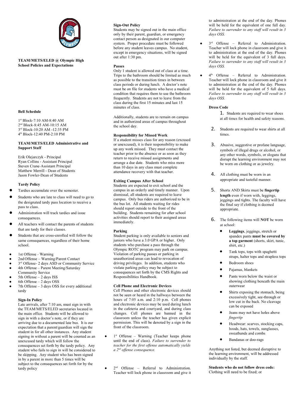 TEAM/METS/ELED Olympic High School Policies and Expectations