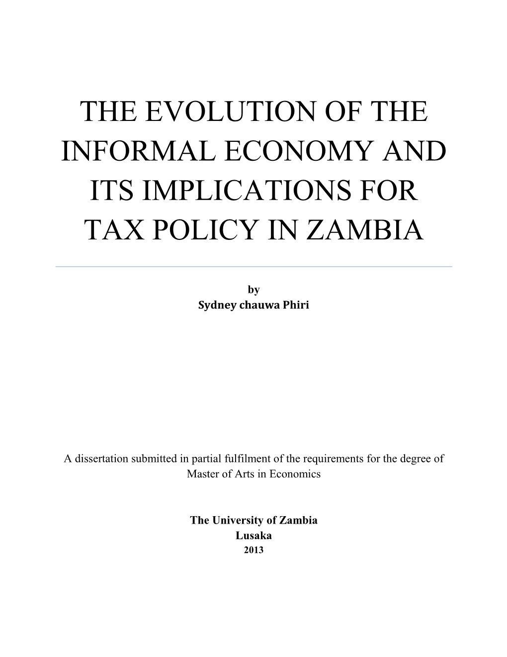 The Evolution of the Informal Economy and Its Implications for Tax Policy in Zambia