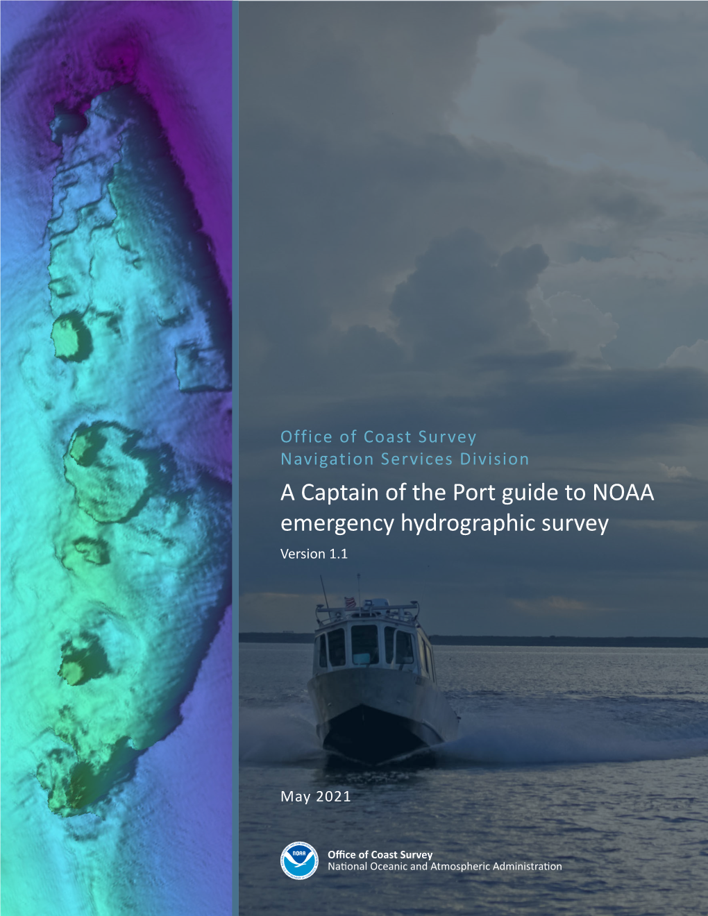 A Captain of the Port's Guide to NOAA Emergency Hydrographic Survey