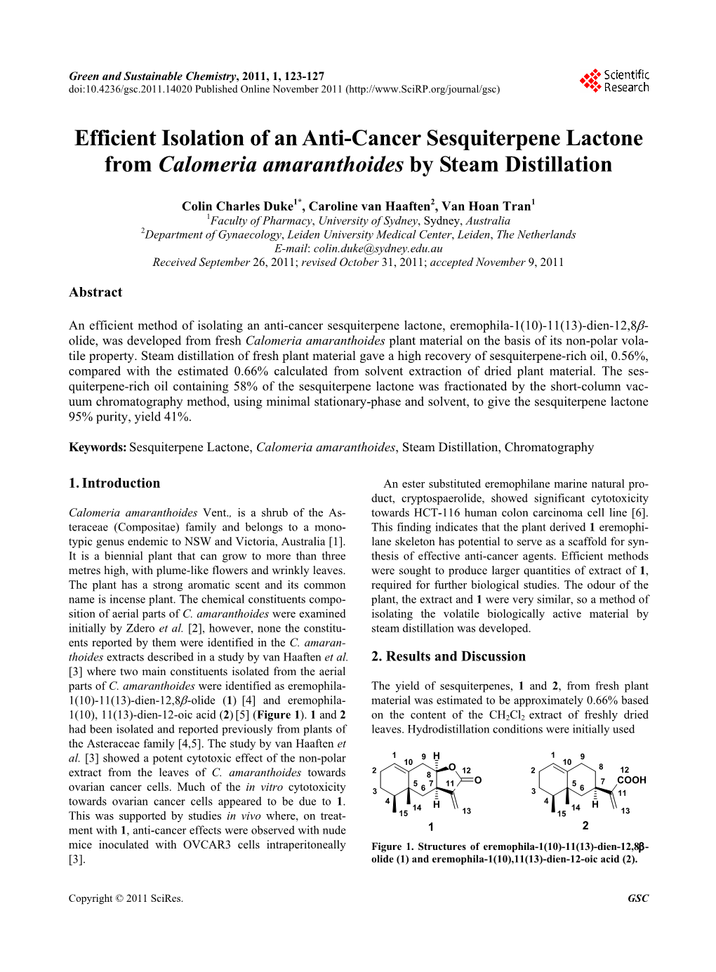 Efficient Isolation of an Anti-Cancer Sesquiterpene Lactone from Calomeria Amaranthoides by Steam Distillation