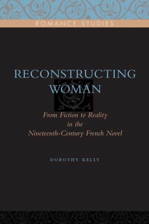 Reconstructing Woman Is a Very Rich Study, Immensely Suggestive, Well Researched, Well Written, and Sophisticated in Its Scholarly Approach