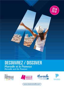 DECOUVREZ / DISCOVER Marseille Et La Provence Marseille and the Provence