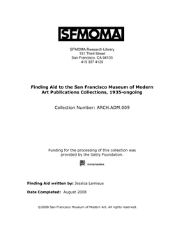 Finding Aid to the San Francisco Museum of Modern Art Publications Collections, 1935-Ongoing