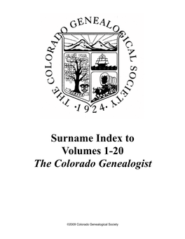 Surname Index to Volumes 1-20 the Colorado Genealogist