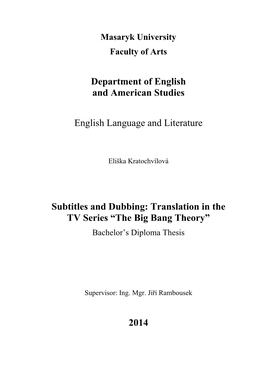 Department of English and American Studies English Language and Literature Subtitles and Dubbing: Translation in the TV Series
