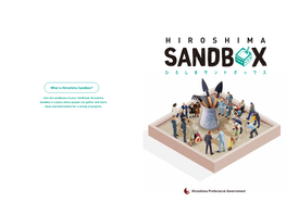 What Is Hiroshima Sandbox? Hiroshima Prefectural Government