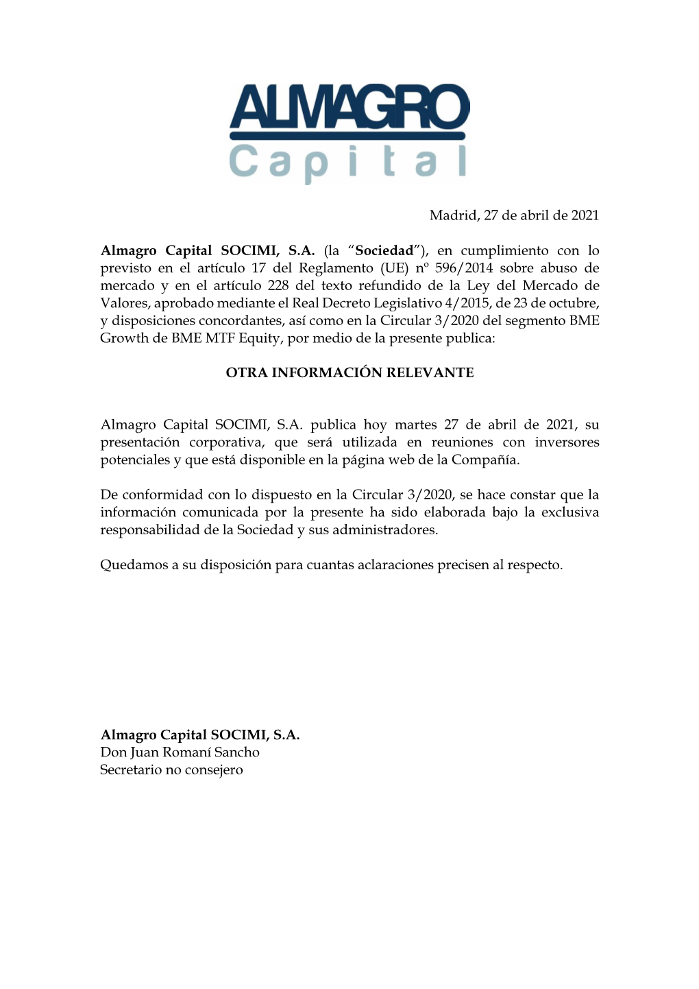 Madrid, 27 De Abril De 2021 Almagro Capital SOCIMI, SA