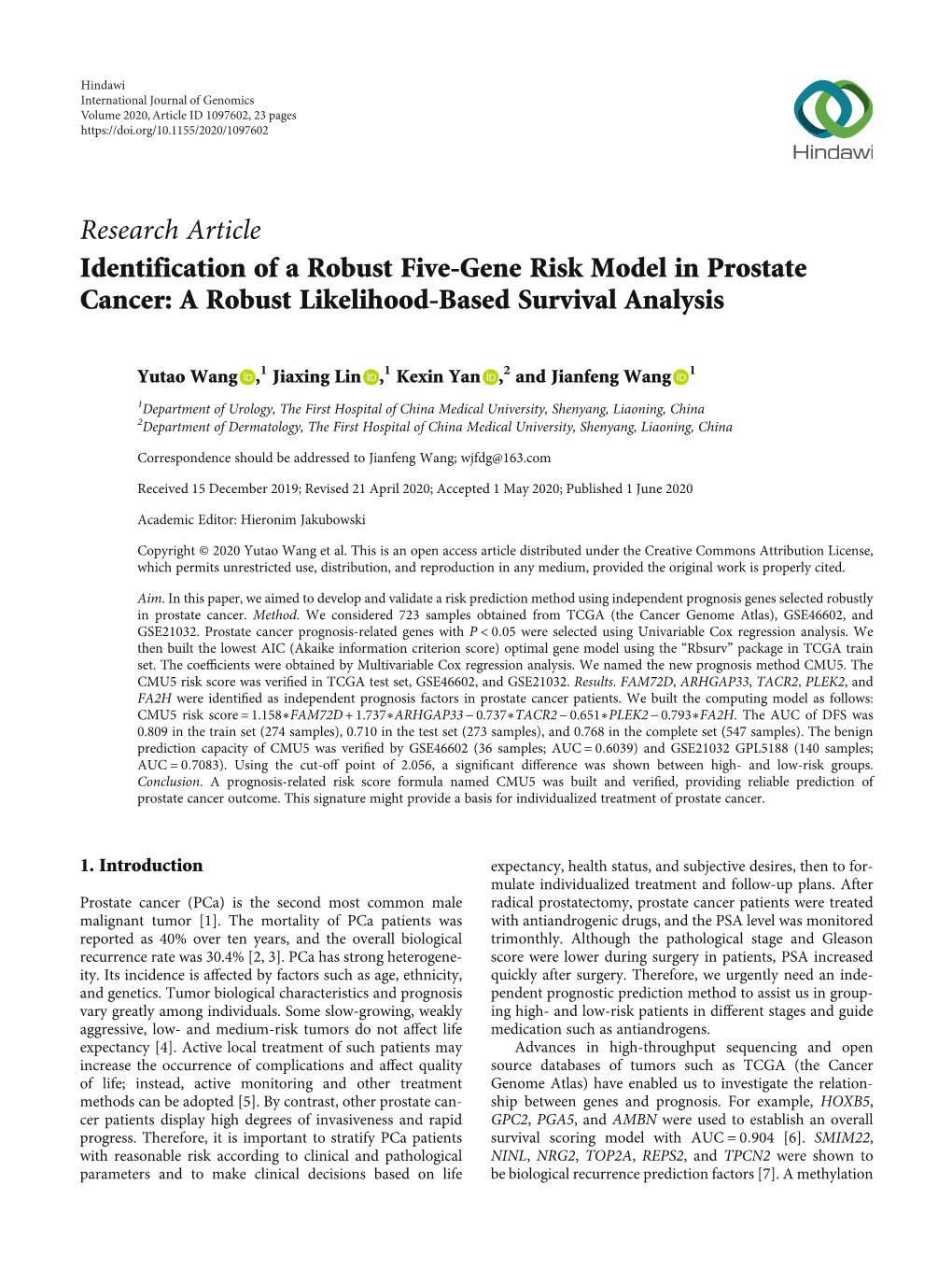 Identification of a Robust Five-Gene Risk Model in Prostate Cancer: a Robust Likelihood-Based Survival Analysis